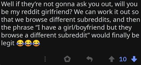 Will You Be My Reddit Girlfriend 😂😂😂 Sadcringe