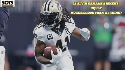 Alvin Kamara Suffers An Injury The State Of The Saints Podcast Youtube