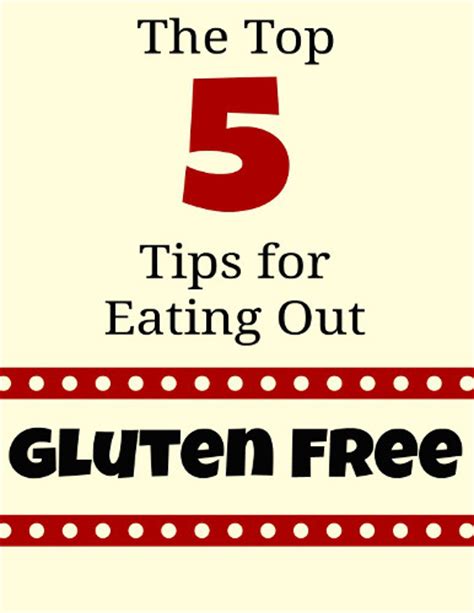 The Top 5 Tips For Eating Out Gluten Free