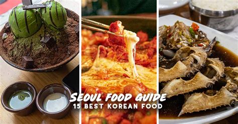 Seoul Food Guide Korean Food And The Best Places To Check Out