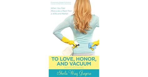 to love honor and vacuum by sheila wray gregoire