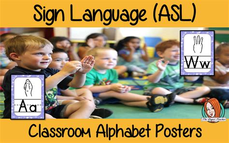 Sign Language Asl Classroom Posters From The Ginger Teacher Sign