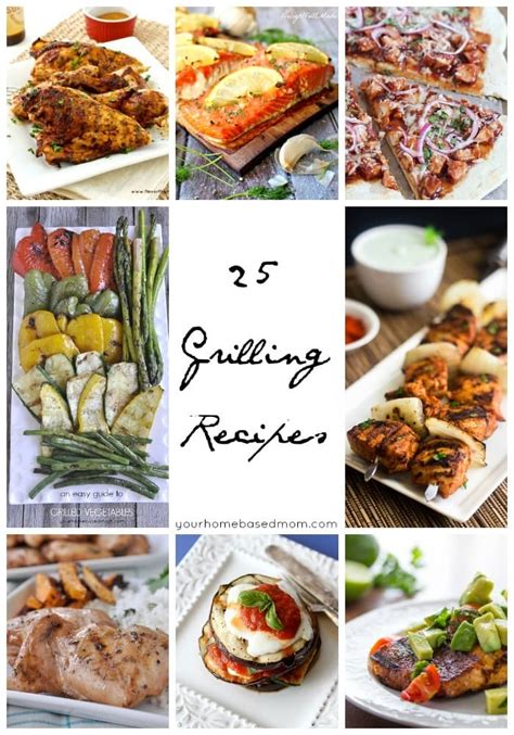 25 Grilling Recipes Your Homebased Mom