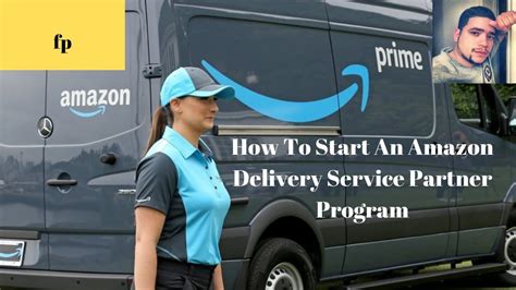 How To Start An Amazon Delivery Service Partner Program Youtube