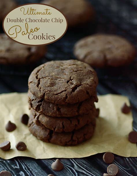 Ultimate Double Chocolate Chip Paleo Cookies Almost Supermom