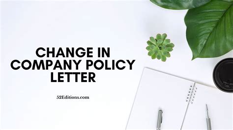 Change in Company Policy Letter (Sample) // FREE Letter Templates