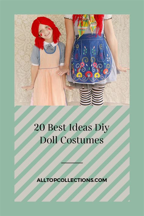 20 Best Ideas Diy Doll Costumes Best Collections Ever Home Decor