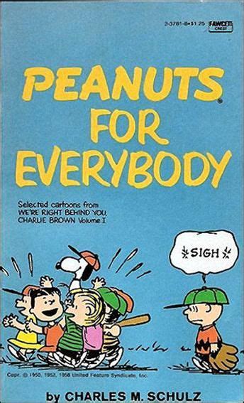 Menantu yang teraniaya, novel si karismatik charlie wade bahasa indonesia pdf full bab. Peanuts for Everybody - We're Right Behind You, Charlie Brown 1; Crest 1964 | Charlie brown and ...