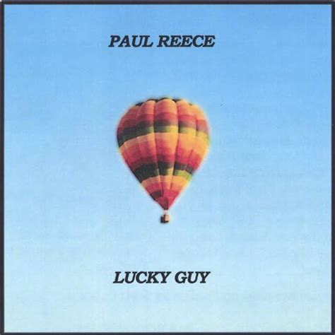 Lucky Guy Paul Reece Digital Music