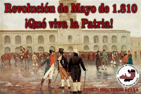 Paso De La Patria Celebra La Revolución De Mayo De 1810 Dc8