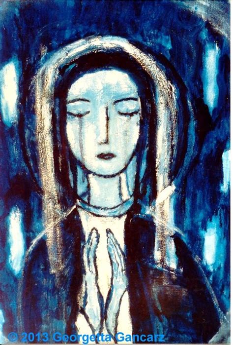Blue Madonna Painting By Georgetta Gancarz Saatchi Art