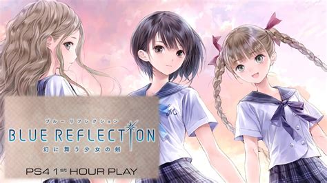 Ps4 Blue Reflection 1st Hour Play Youtube
