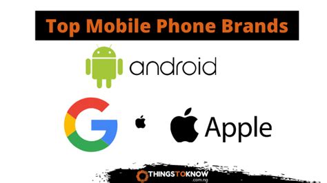 Top 10 Mobile Phone Brands In The World 2023 Things To Know