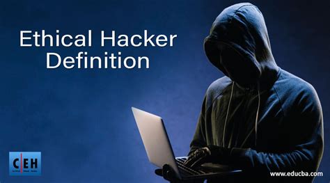 Ethical Hacker Definition Tips For Ethical Hacking For Beginners