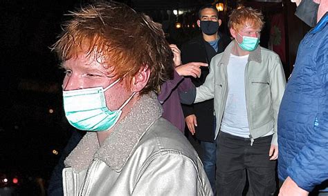 Ed Sheeran Looks A Little Worse For Wear As He Leaves Dinner At Carbone Daily Mail Online