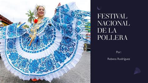 Calam O Festival Nacional De La Pollera