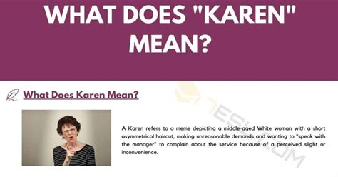 What Is A Karen And Where Does This Slang Term Come From 7esl