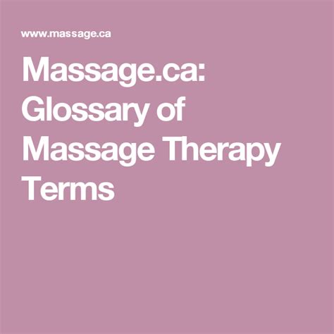 Massageca Glossary Of Massage Therapy Terms Massage Therapy Massage Therapy