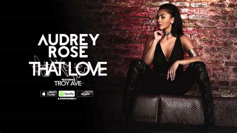 Enjoy Da Music Ride Le Blog De L Actu Musicale Rap R B US Audrey Rose That Love Feat Troy