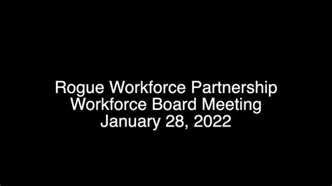 Rogue Workforce Partnership Workforce Board Meeting January 28 2022 On Vimeo