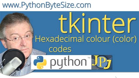 Hexadecimal Colour Color Codes For Python Tkinter Graphics Youtube