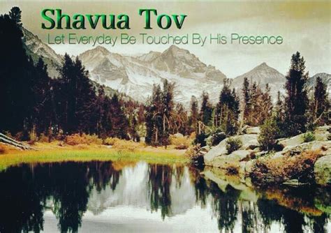 Pin By Cheryl Tewinkel On Shabbat Shalom And Shavua Tov