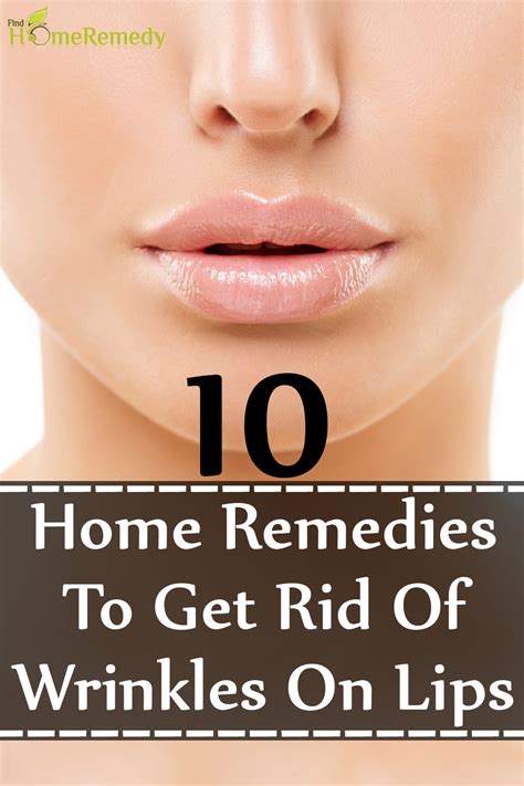 10 Home Remedies To Get Rid Of Wrinkles On Lips Find Home Remedy And Supplements