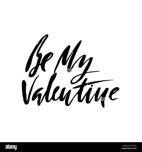 Be My Valentine Hand Lettering Black Ink Calligraphy Isolated On