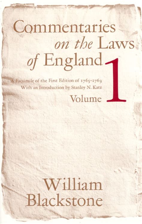 Commentaries On The Laws Of England Volume 1 A Facsimile Of The First