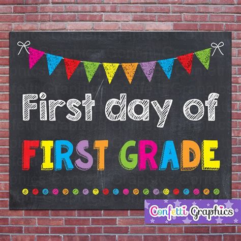 First Day Of First Grade 1st School Chalkboard Sign Poster