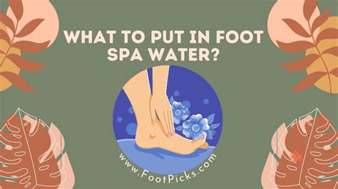 What To Put In Foot Spa Water Know The 1 Best Answer