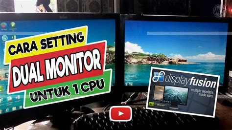 Cara Setting Dual Monitor Untuk Satu Komputer Youtube