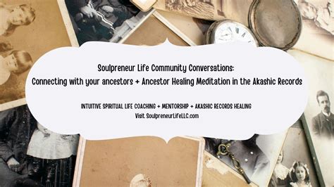 Guided Meditation And Podcast Connect With Your Ancestors In 2023 Life