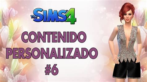 Descargar Contenido Personalizado Para Los Sims 4 Parte 6 Allsims
