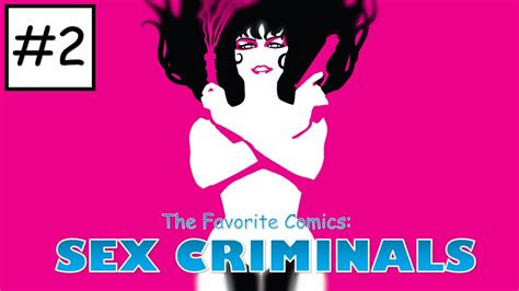 ep 2 sex criminals the favorite comics youtube