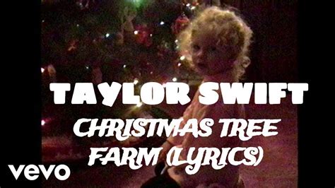 Christmas Tree Farm Taylor Swift Lyrics Top 100 Song In