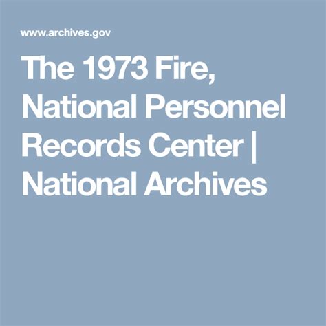 The 1973 Fire National Personnel Records Center National Archives