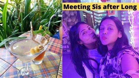 Meeting Sis After Long Time Youtube