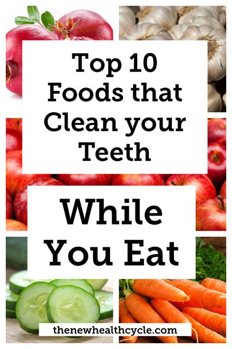 Top 10 Foods That Clean Your Teeth While You Eat Eating Your Way