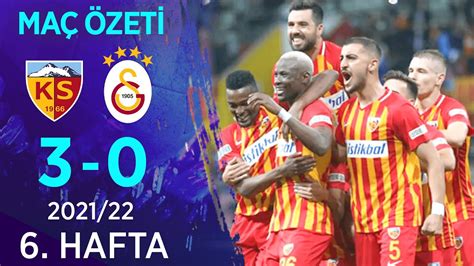 Yukatel Kayserispor 3 0 Galatasaray MAÇ ÖZETİ 6 Hafta 2021 22