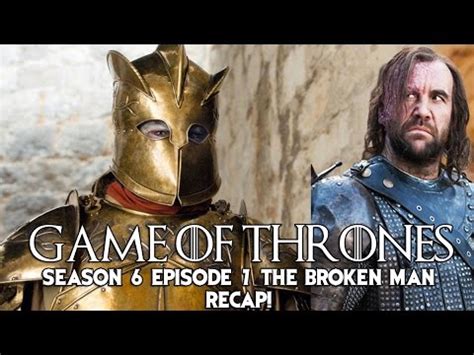 4 the spoils of war. Game of Thrones Season 6 Episode 7 "The Broken Man" First ...