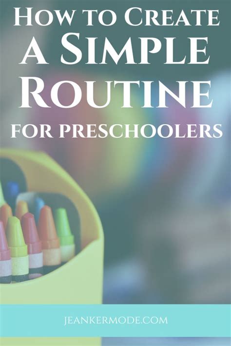 How To Create A Simple Routine For Preschoolers Jean Kermode