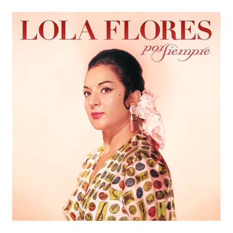 Lola Flores 2cd Por Siempre Lola