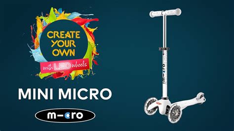 Create Your Own Mini Micro Deluxe | Micro Scooters - YouTube