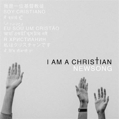 I Am A Christian Single By Newsong Spotify