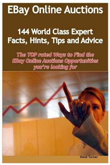 Maybe you would like to learn more about one of these? eBay Online Auctions - 144 World Class Expert Facts, Hints, Tips and Advice - the TOP rated Ways ...