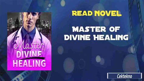 Master of Divine Healing Novel by Dark Night Read Online - En cektekno