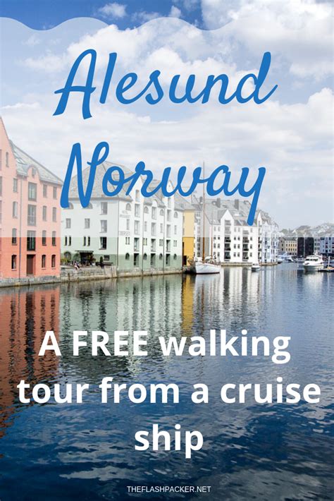 Are You Visiting Alesund On A Norway Fjords Cruise A Walking Tour Is A