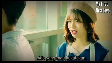 My First First Love Episode 1 Sub Indo Youtube