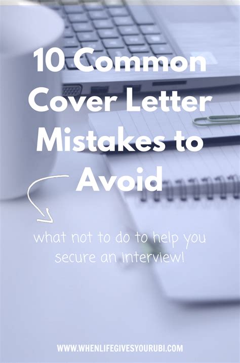 10 Common Cover Letter Mistakes To Avoid When Life Gives You Rubi